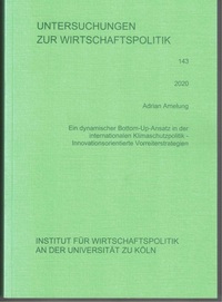 Ein dynamischer Bottom-Up-Ansatz in der internationalen Klimaschutzpolitik