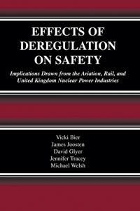 Effects of Deregulation on Safety