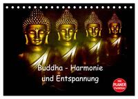 Buddha - Harmonie und Entspannung (Tischkalender 2025 DIN A5 quer), CALVENDO Monatskalender