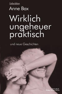 Wirklich ungeheuer praktisch