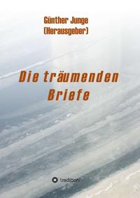 Die träumenden Briefe