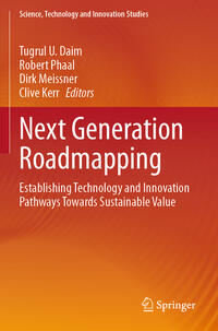 Next Generation Roadmapping