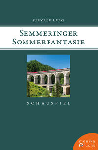 Semmeringer Sommerfantasie