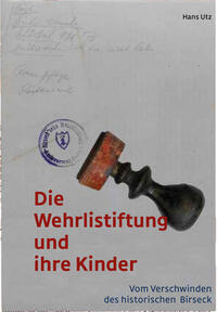 Die Wehrlistiftung und ihre Kinder