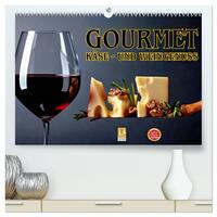 Gourmet Käse - und Weingenuss (hochwertiger Premium Wandkalender 2026 DIN A2 quer), Kunstdruck in Hochglanz