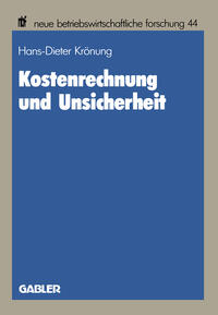 Kostenrechnung und Unsicherheit