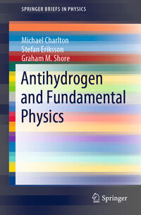 Antihydrogen and Fundamental Physics