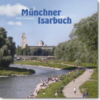 Münchner Isarbuch