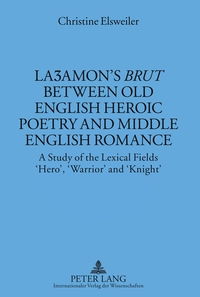 La?amon’s «Brut» between Old English Heroic Poetry and Middle English Romance