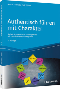 Authentisch führen mit Charakter