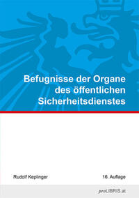 Befugnisse der Organe des öffentlichen Sicherheitsdienstes