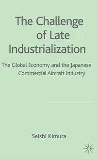 The Challenge of Late Industrialization