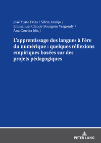 L’apprentissage des langues à l’ère du numérique : quelques réflexions empiriques basées sur des projets pédagogiques