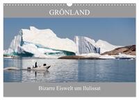 Grönland Bizarre Eiswelt um Ilulissat (Wandkalender 2025 DIN A3 quer), CALVENDO Monatskalender