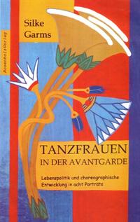 Tanzfrauen in der Avantgarde