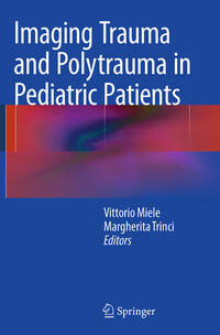 Imaging Trauma and Polytrauma in Pediatric Patients