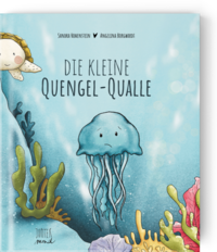 Die kleine Quengel-Qualle