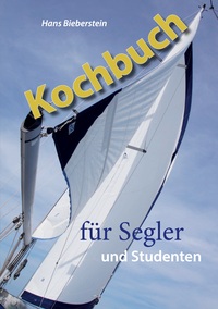 Kochbuch für Segler und Studenten