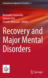 Recovery and Major Mental Disorders