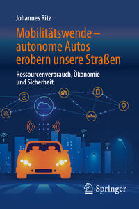 Mobilitätswende – autonome Autos erobern unsere Straßen