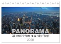 Panorama. XL-Ansichten aus aller Welt (Tischkalender 2025 DIN A5 quer), CALVENDO Monatskalender