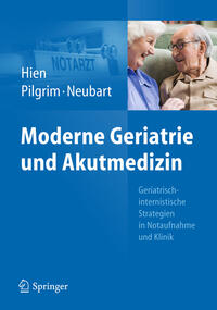 Moderne Geriatrie und Akutmedizin