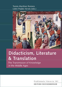 Didacticism, Literature and Translation: The Transmission of Knowledge in the Middle Ages