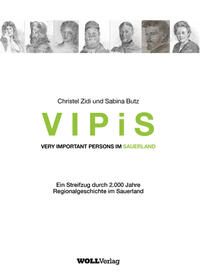 VIPiS VERY IMPORTANT PERSONS im SAUERLAND