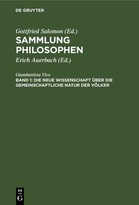 Sammlung Philosophen / Die neue Wissenschaft über die gemeinschaftliche Natur der Völker