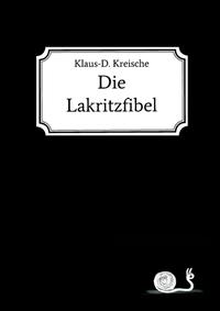 Die Lakritzfibel