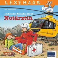 LESEMAUS 49: Ich hab eine Freundin, die ist Notärztin