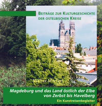 Magdeburg und das Land östlich der Elbe von Zerbst bis Havelberg