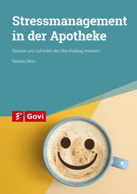 Stressmanagement in der Apotheke