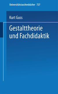 Gestalttheorie und Fachdidaktik