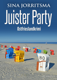 Juister Party. Ostfrieslandkrimi