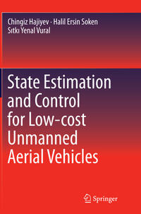 State Estimation and Control for Low-cost Unmanned Aerial Vehicles