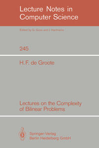 Lectures on the Complexity of Bilinear Problems