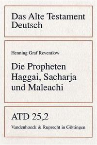 Die Propheten Haggai, Sacharja und Maleachi