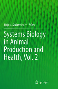 Systems Biology in Animal Production and Health, Vol. 2