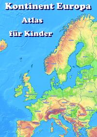 Kontinent Europa geographischer Atlas für Kinder