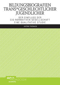 Bildungsbiografien trans*geschlechtlicher Jugendlicher