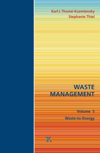 Waste Management, Volume 5