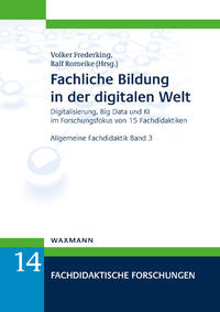 Fachliche Bildung in der digitalen Welt