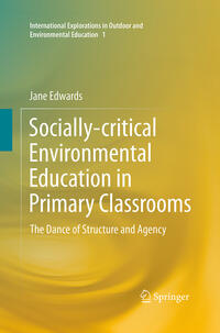 Socially-critical Environmental Education in Primary Classrooms