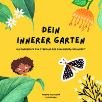 Dein innerer Garten