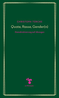 Quote, Rasse, Gender(n)