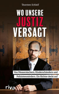 Wo unsere Justiz versagt