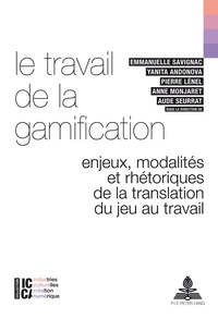 Le travail de la gamification