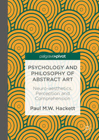 Psychology and Philosophy of Abstract Art