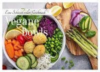 Vegane Bowls - Eine Schüssel voller Geschmack (Wandkalender 2025 DIN A2 quer), CALVENDO Monatskalender